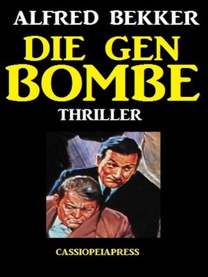 Die Gen-Bombe - ebook